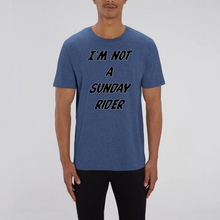 Charger l&#39;image dans la galerie, T-shirt Homme 100 % coton bio &quot;I&#39;M NOT A SUNDAY RIDER&quot;
