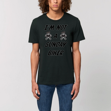 Charger l&#39;image dans la galerie, T-shirt Homme 100 % coton bio  &quot;I&#39;M NOT A SUNDAY BIKER&quot;
